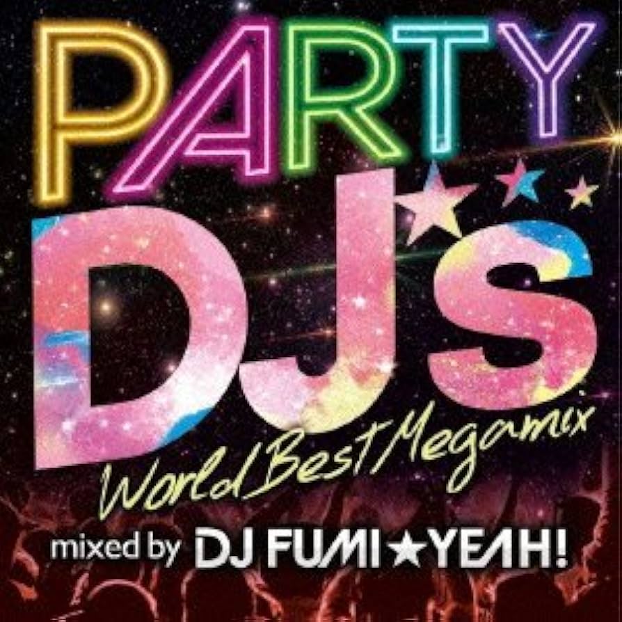 PARTY DJ's -World Best Megamix- by : Amazon.co.uk: CDs & Vinyl